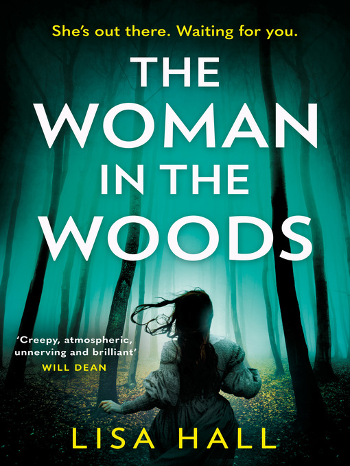 Title details for The Woman in the Woods by Lisa Hall - Available